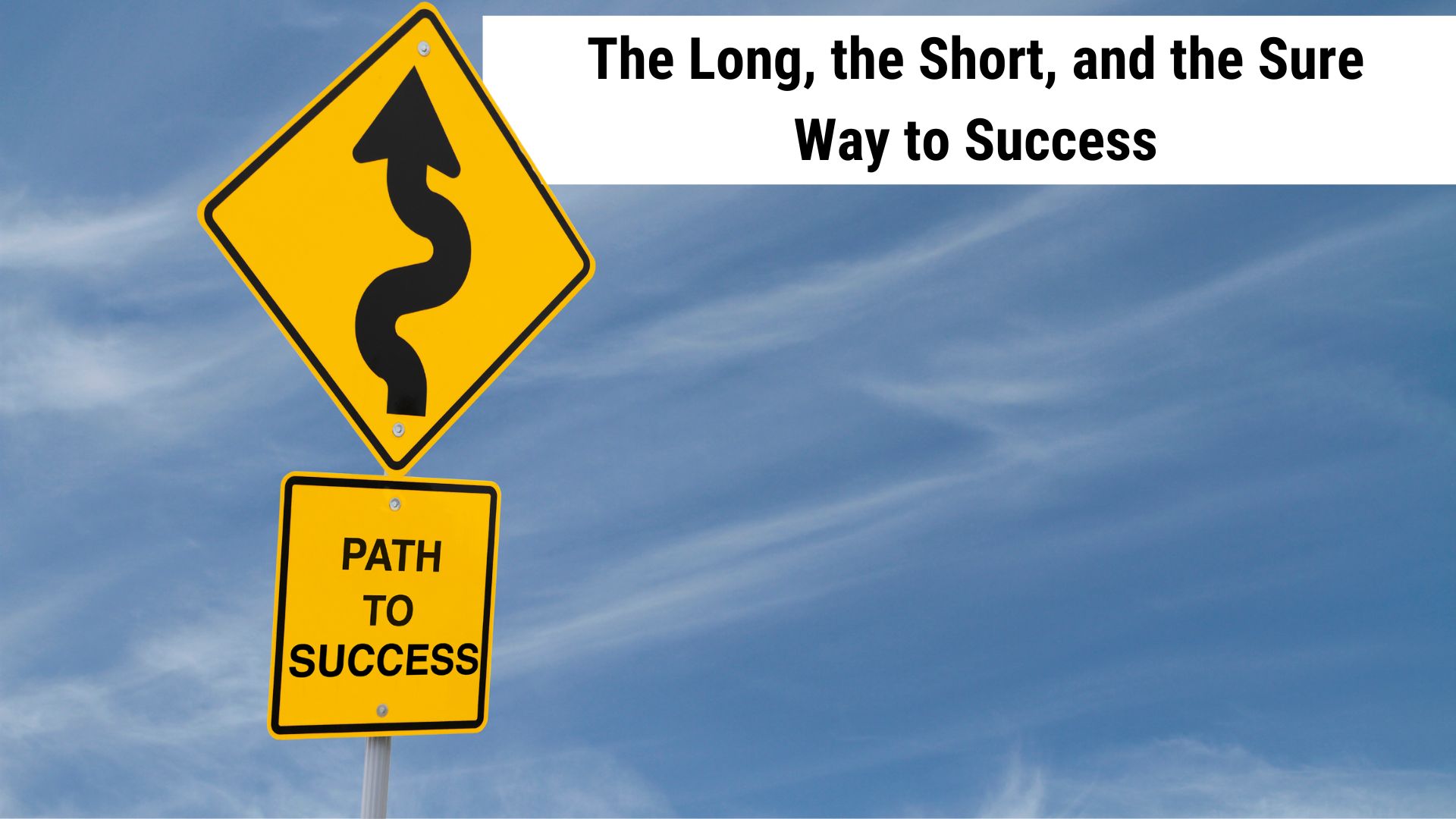 long-short-sure-way-to-success